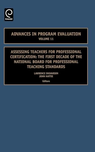 Assessing Teachers for Professional Certification