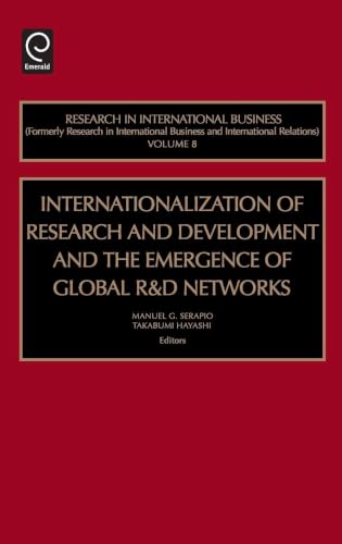 Internationalization of Research and Development and the Emergence of Global R & D Networks