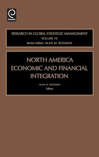 North American Economic and Financial Integration
