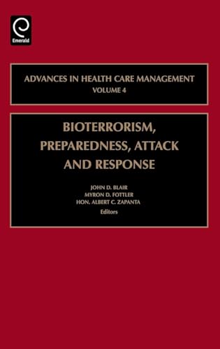 Bioterrorism Preparedness, Attack and Response
