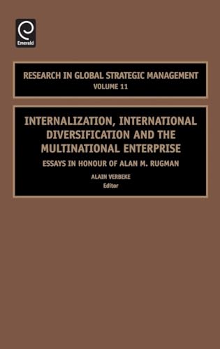 Internalization, International Diversification and the Multinational Enterprise
