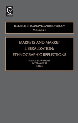 Markets and Market Liberalization