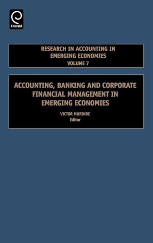 Accounting, Banking and Corporate Financial Management in Emerging Economies