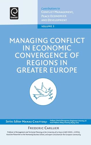 Managing Conflict in Economic Convergence of Regions in Greater Europe