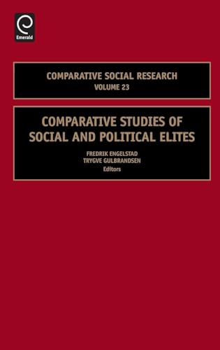 Comparative Studies of Social and Political Elites