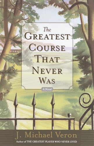 The Greatest Course That Never Was