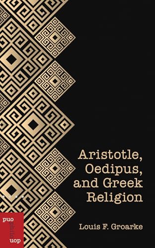 Aristotle, Oedipus, and Greek Religion