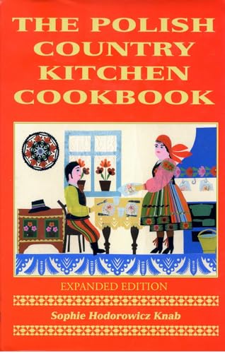 Polish Country Kitchen Cookbook (Expanded)