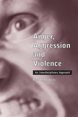 Anger, Aggression and Violence
