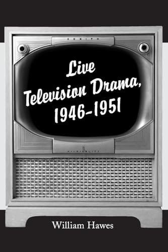 Live Television Drama, 1946-1951