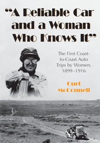 'A Reliable Car and a Woman Who Knows It'