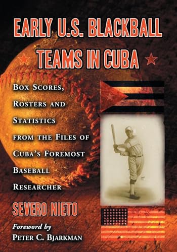 Early U.S. Blackball Teams in Cuba