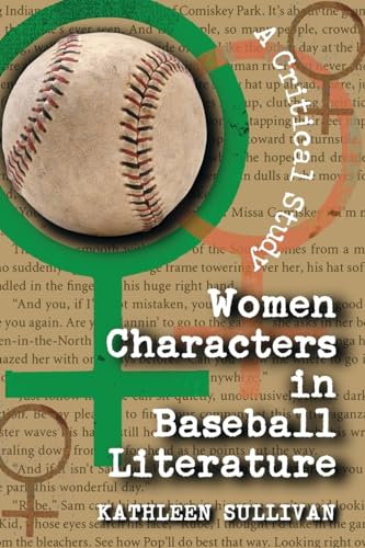 Women Characters in Baseball Literature