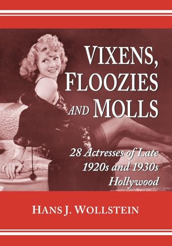 Vixens, Floozies and Molls
