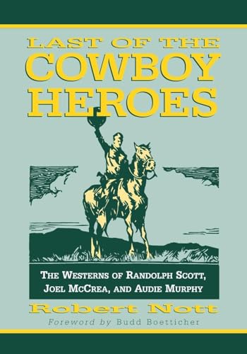 Last of the Cowboy Heroes