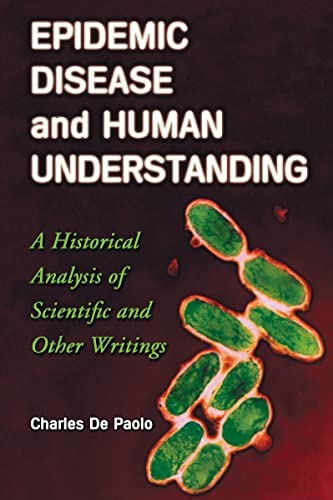 Epidemic Disease and Human Understanding