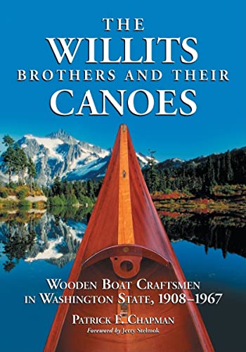 The Willits Brothers and Their Canoes