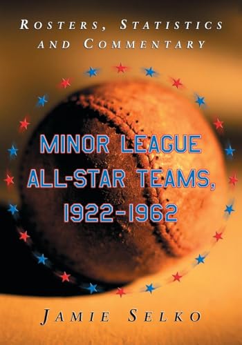 Minor League All-Star Teams, 1922-1962
