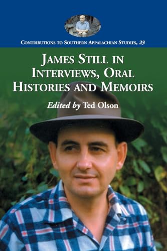 James Still in Interviews, Oral Histories and Memoirs