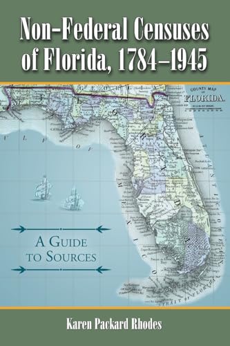 Non-Federal Censuses of Florida, 1784-1945