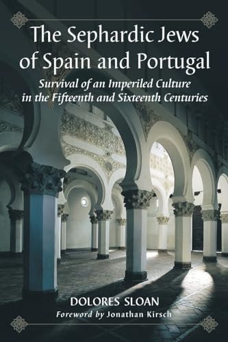 The Sephardic Jews of Spain and Portugal