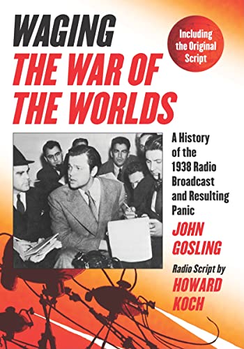 Waging The War of the Worlds