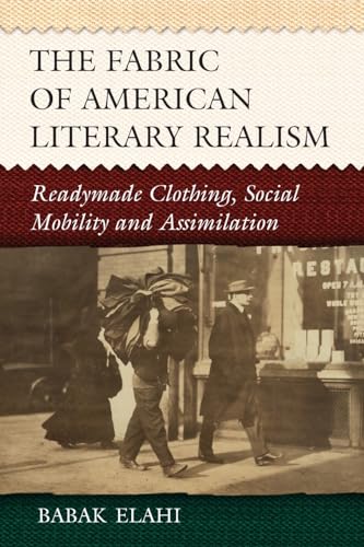 The Fabric of American Literary Realism
