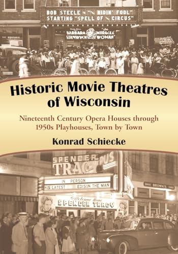 Historic Movie Theatres of Wisconsin