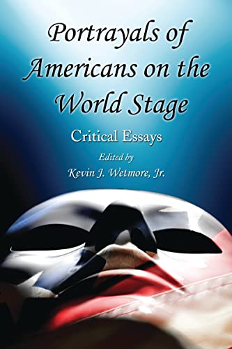Portrayals of Americans on the World Stage