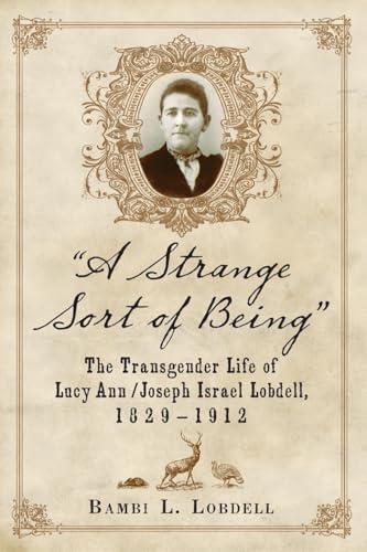 'A Strange Sort of Being'