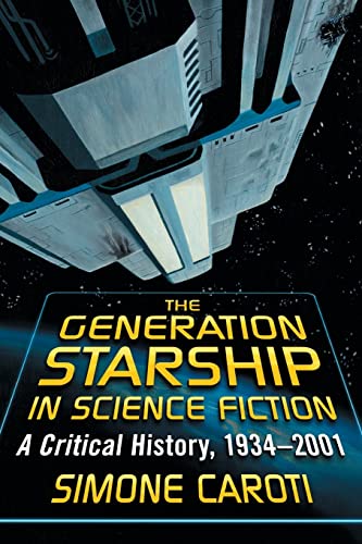 The Generation Starship in Science Fiction