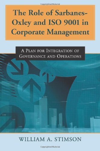 The Role of Sarbanes-Oxley and ISO 9001 in Corporate Management