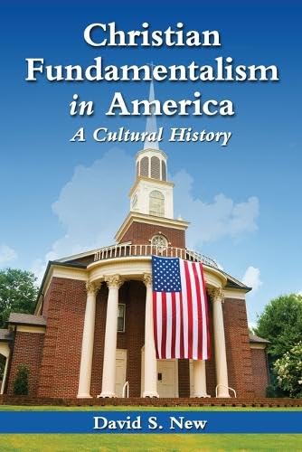 Christian Fundamentalism in America