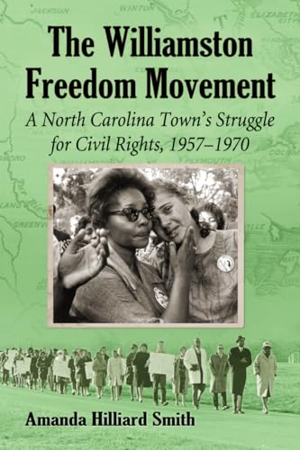 The Williamston Freedom Movement