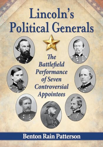 Lincoln's Political Generals