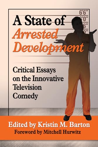 A State of Arrested Development