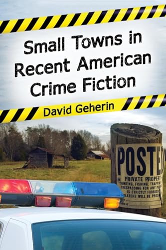 Small Towns in Recent American Crime Fiction