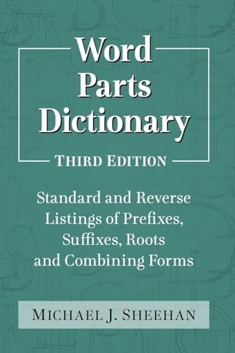 Word Parts Dictionary