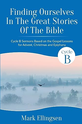 Finding Ourselves In The Great Stories Of The Bible