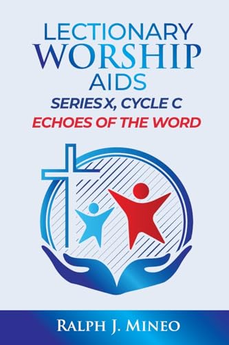 Lectionary Worship Aids, Series X, Cycle C