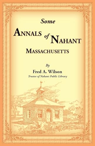 Some Annals of Nahant, Massachusetts