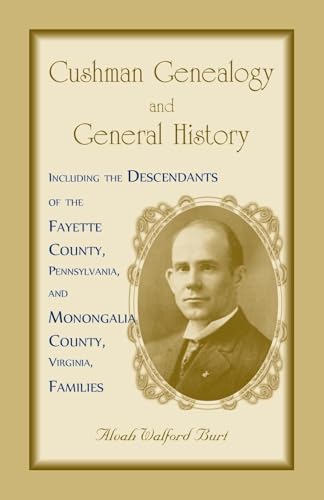Cushman Genealogy and General History