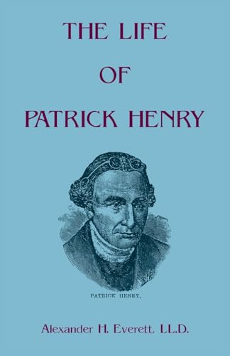 The Life of Patrick Henry