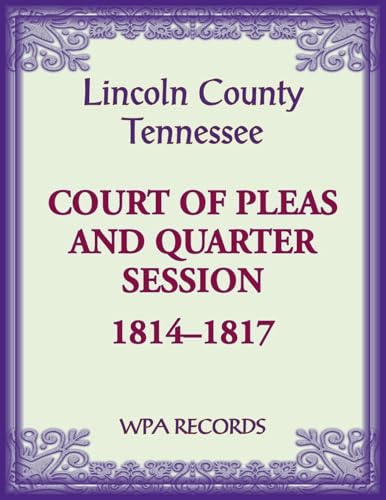 Lincoln County, Tennessee Court of Pleas, 1814-1817