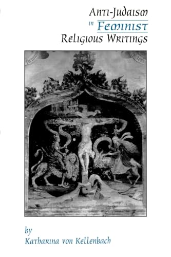 Anti-Judaism in Feminist Religious Writings