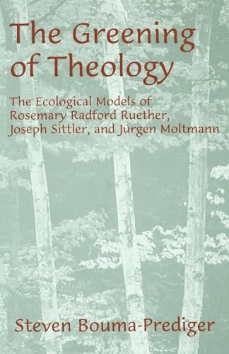 The Greening of Theology