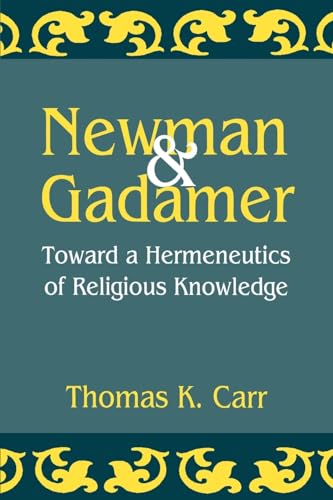 Newman and Gadamer