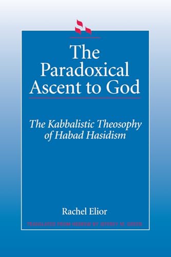 The Paradoxical Ascent to God