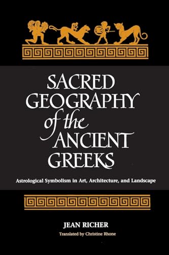 Sacred Geography of the Ancient Greeks