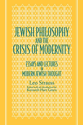 Jewish Philosophy and the Crisis of Modernity
